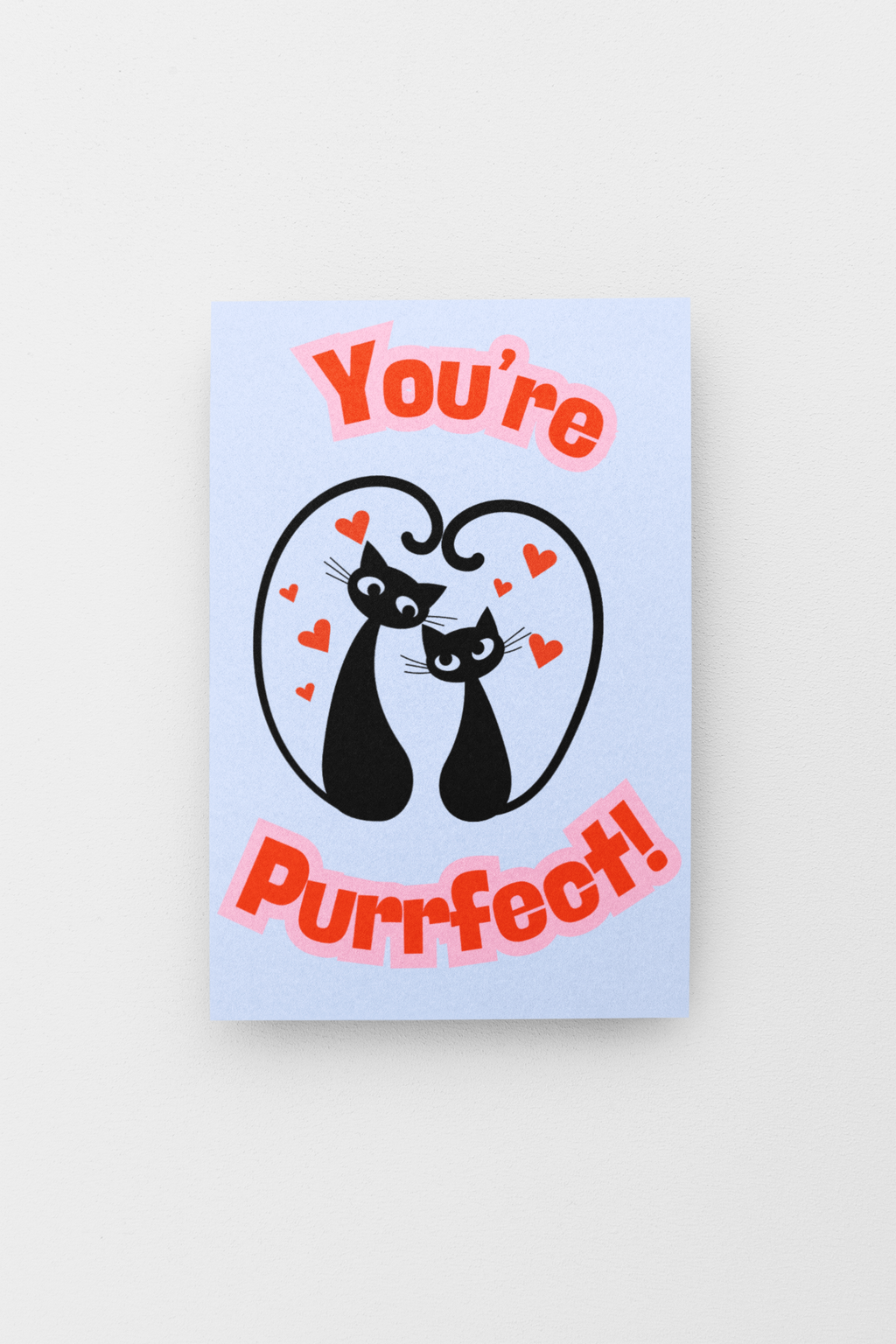 Purrfecct! Valentine's Day Card - 5 x 7 with Envelope