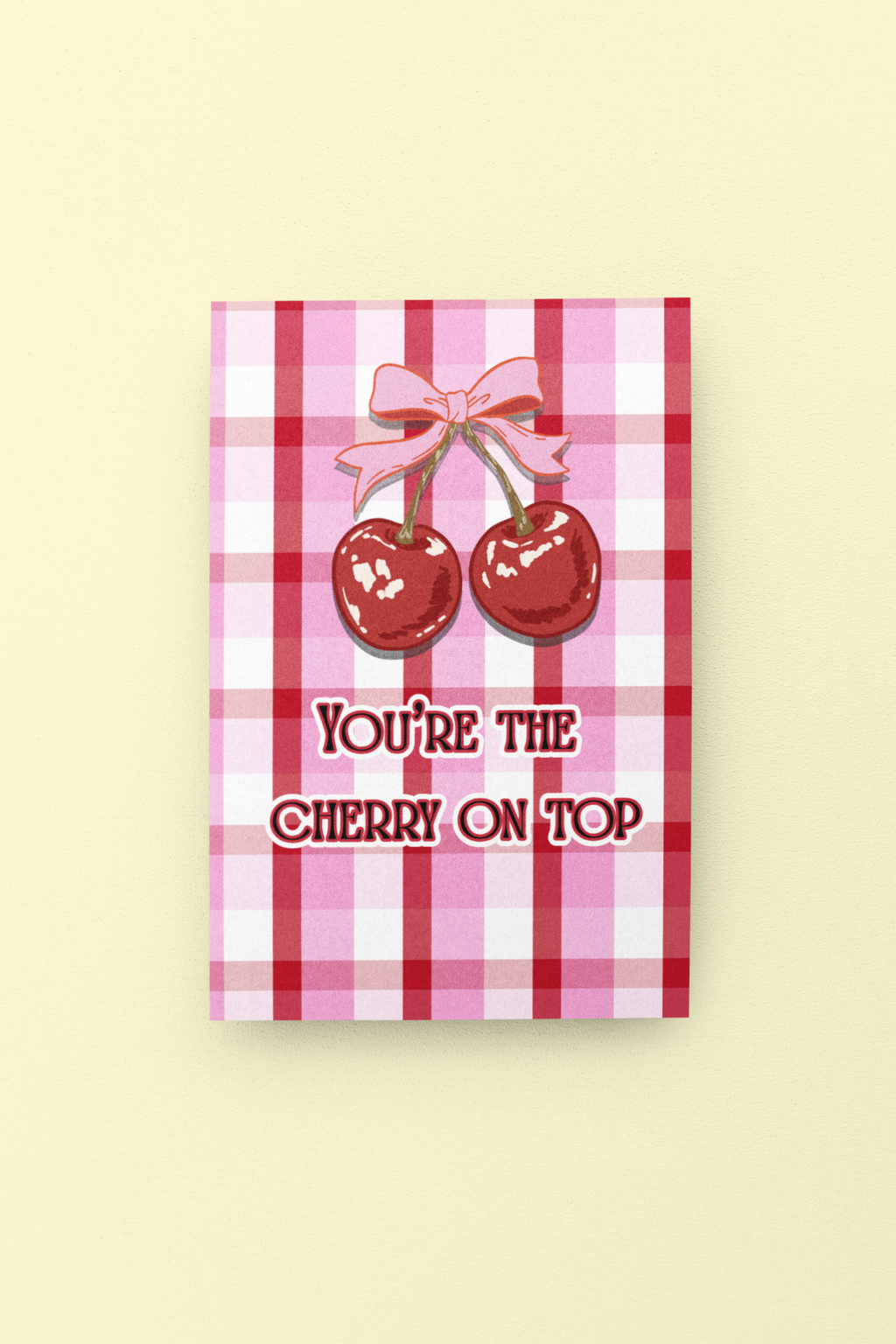 Cherry On Top Valentine's Day Card - 5 x 7 with Envelope