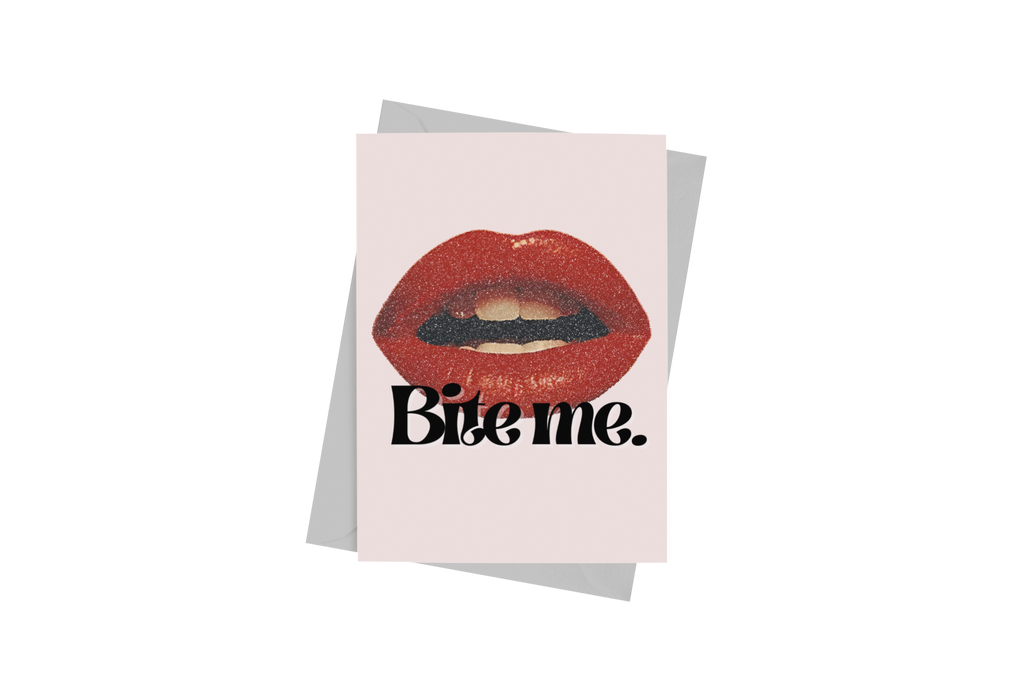 Bite Me - Spicy Valentine's Day Card - 5 x 7 with Envelope