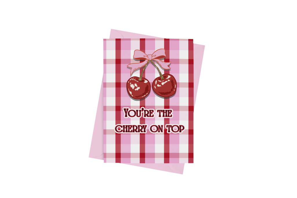Cherry On Top Valentine's Day Card - 5 x 7 with Envelope