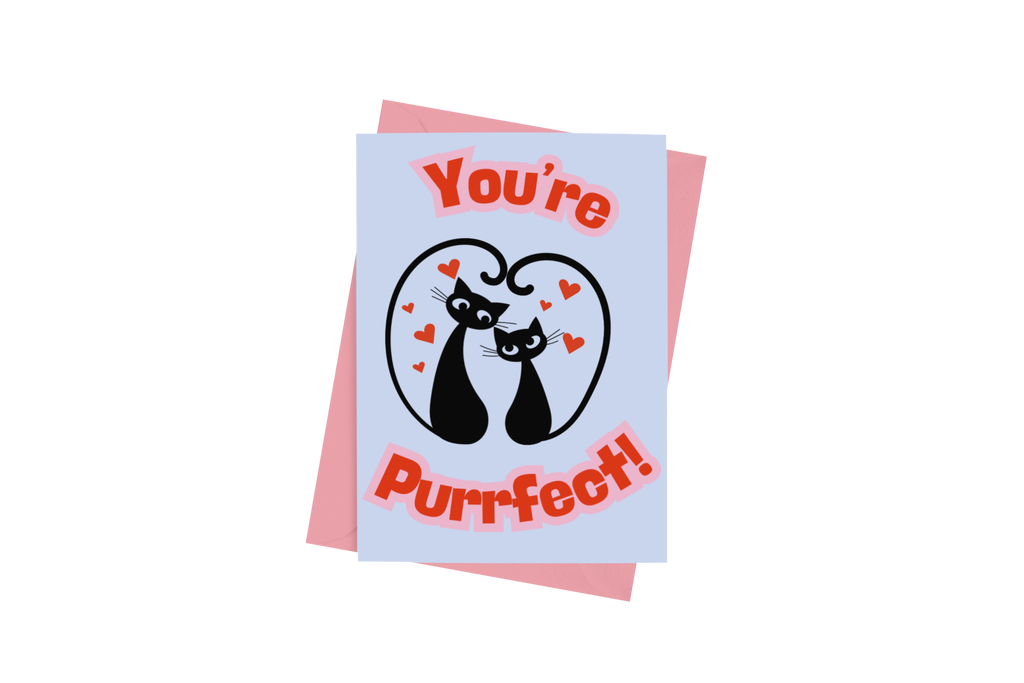 Purrfecct! Valentine's Day Card - 5 x 7 with Envelope